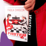 Faster di  Paola Chiozza: 1 sport romance sulla F1