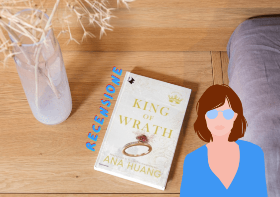 King of wrath. Ana Huang, recensione