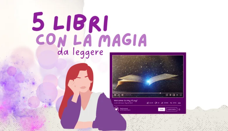 5 libri con la magia