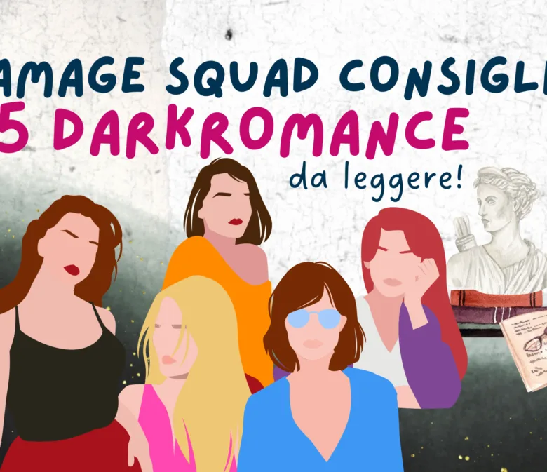 5 darkromance da leggere: solo per chi cerca il top!