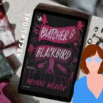 Butcher e Blackbird: 1 potente dark romance pieno di TW